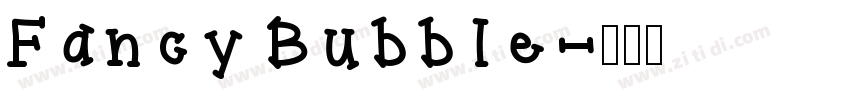 Fancy Bubble字体转换